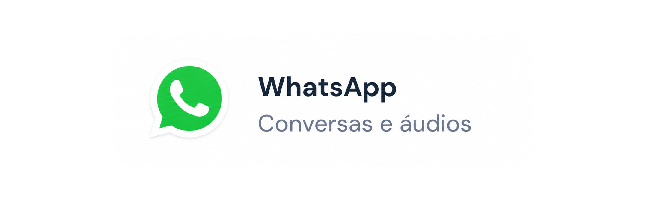 WhatsApp — Conversas e áudios